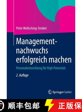 【3-4周达】Managementnachwuchs Erfolgreich Machen: Personalentwicklung Für High Potentials [9783834946119]