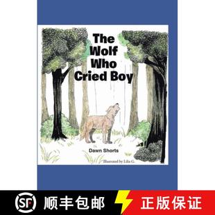 The Wolf Who Boy 4周达 Cried 9798888324974