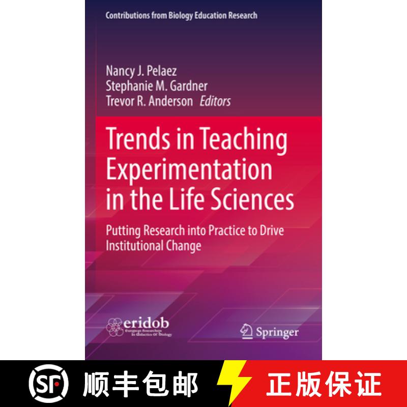 【3-4周达】Trends in Teaching Experimentation in the Life Sciences : Putting Research into Practice t... [9783030985943]