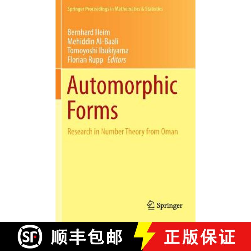【3-4周达】Automorphic Forms : Research in Number Theory from Oman [9783319113517]