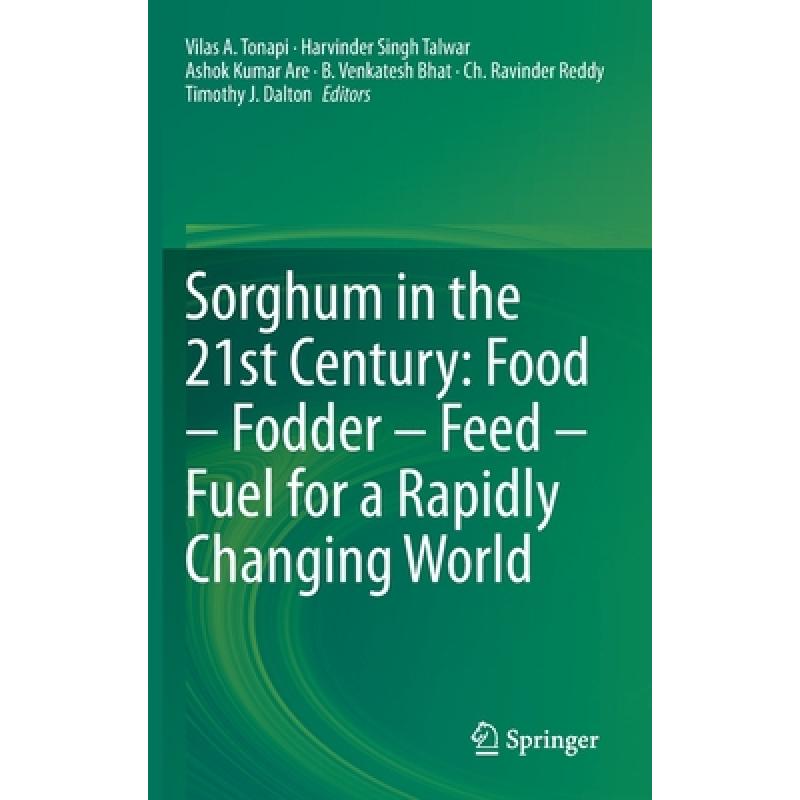 预订 sorghum in the 21st century: food - . [9789811582486]