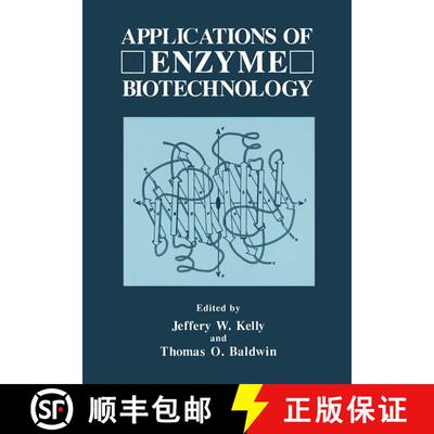【3-4周达】Applications of Enzyme Biotechnology [9781475792379]