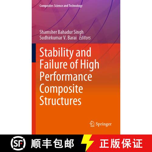 【3-4周达】Stability and Failure of High Performance Composite Structures [9789811924262]
