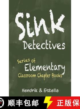 预订 Sink Detectives Series of Elementary Classroom Chapter Books [9781922508416]