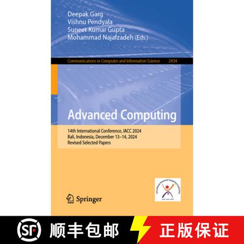 【3-4周达】Advanced Computing : 14th International Conference, IACC 2024, Bali, Indonesia, December 1... [9783031846014]