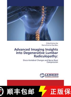 【3-4周达】Advanced Imaging Insights into Degenerative Lumbar Radiculopathy:: Disco-Vertebral Changes... [9786208425470]