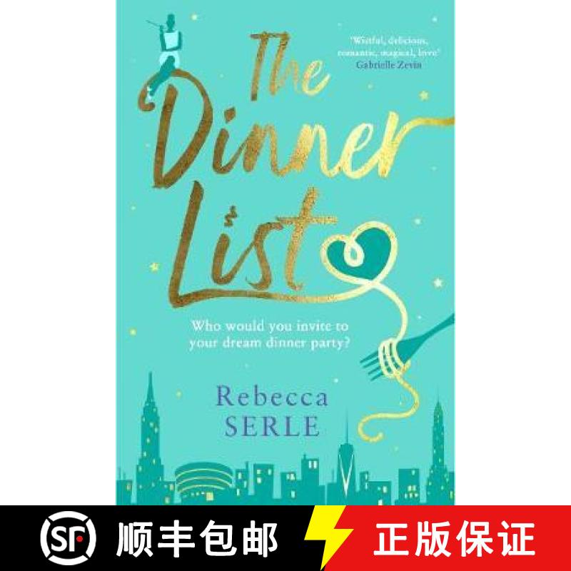 【3-4周达】Dinner List: The delightful romantic comedy by the author of the bestselling In Five Years [9781911630180]