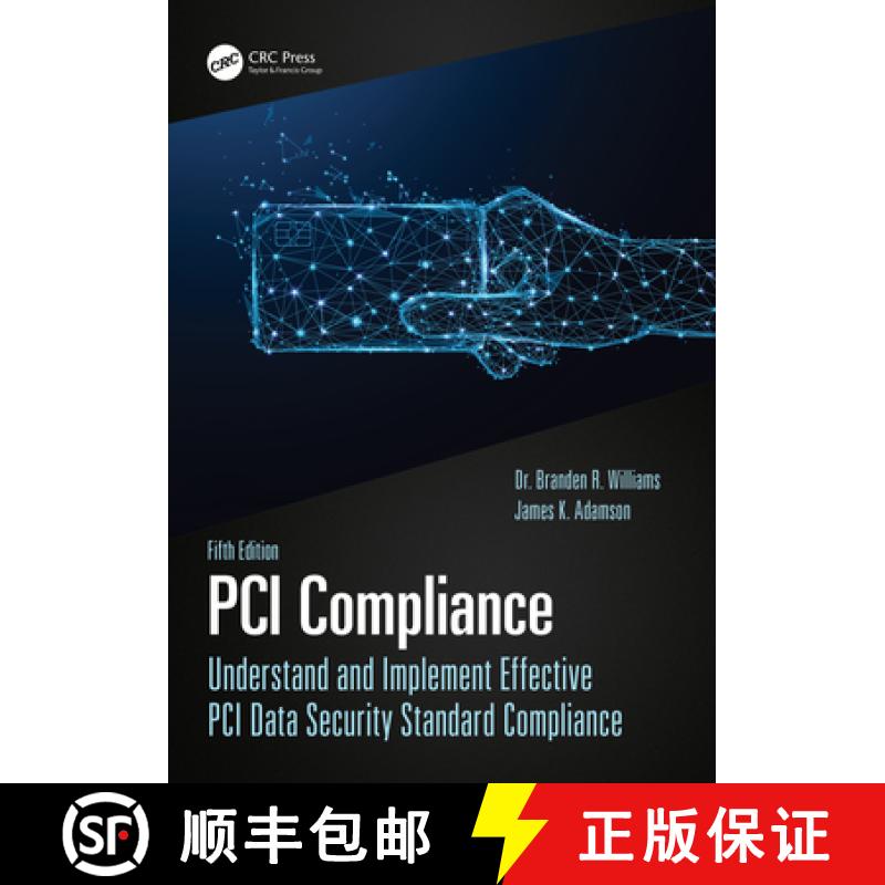 【3-4周达】PCI Compliance: Understand and Implement Effective PCI Data Security Standard Compliance [9780367570033]