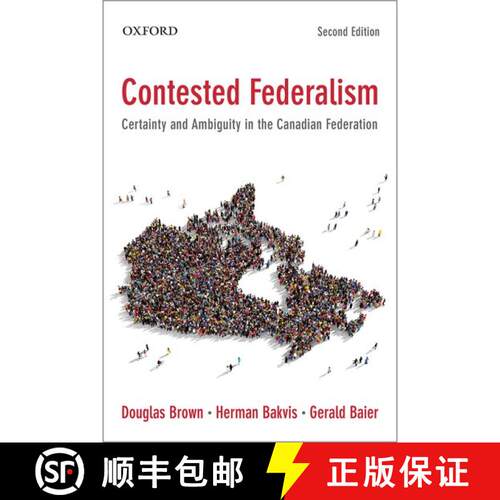 预订 Contested Federalism: Certainty and Ambiguity in the Canadian Federation [9780195445909]