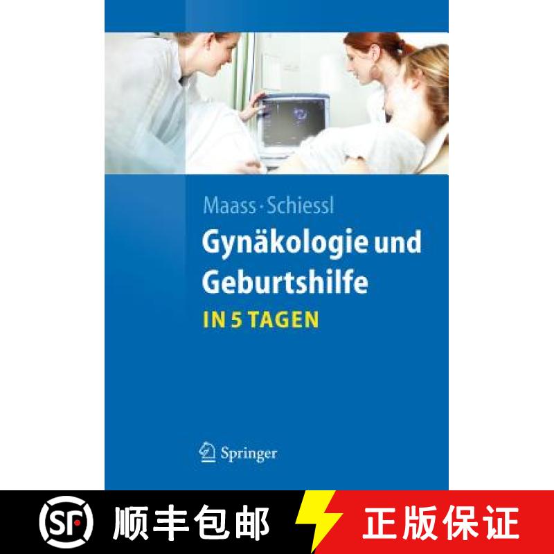 【3-4周达】Gynäkologie Und Geburtshilfe...in 5 Tagen [9783642204098]