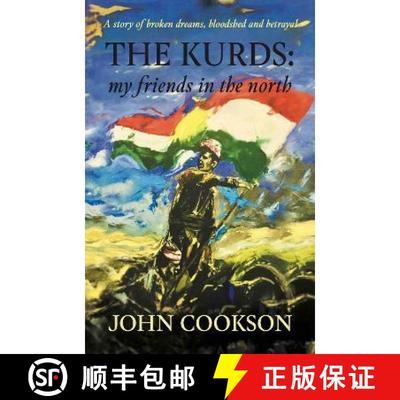 【3-4周达】Kurds: my friends in the north [9781913567798]