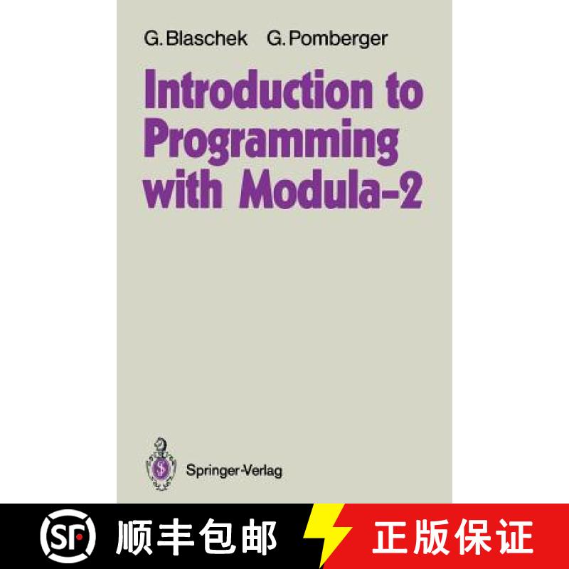 【4周达】Introduction to Programming with Modula-2 [9783540520382]