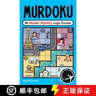 预订 【10月出版】凶案数独3 Murdoku Volume 3: Around the World: 80 Murder Mystery Logic Puzzles [9781454968115]