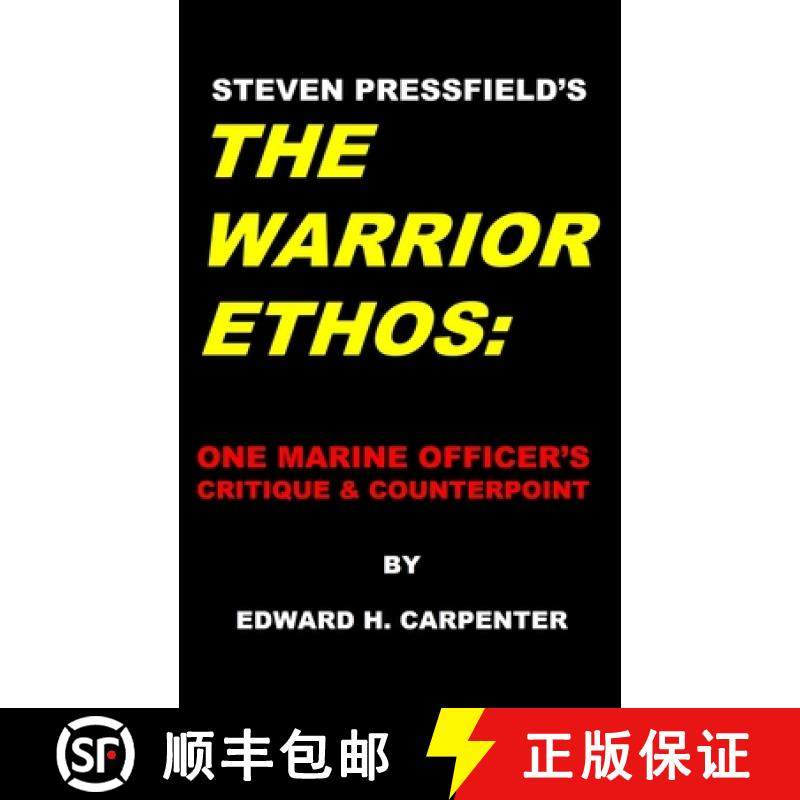 预订 Steven Pressfield's The Warrior Ethos: One Marine Officer's Critique and Counterpoint [9780991557202]