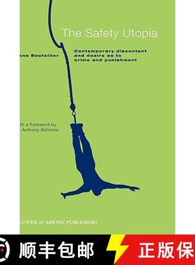 【3-4周达】The Safety Utopia : Contemporary Discontent and Desire as to Crime and Punishment [9781402023972]