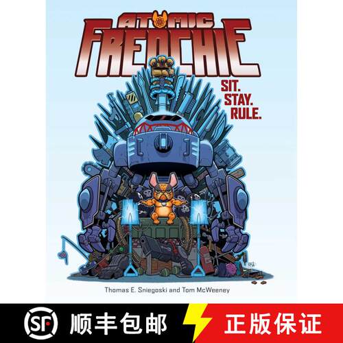 【3-4周达】精装 Atomic Frenchie, Volume 1: Sit. Stay. Rule. [9781683831334]