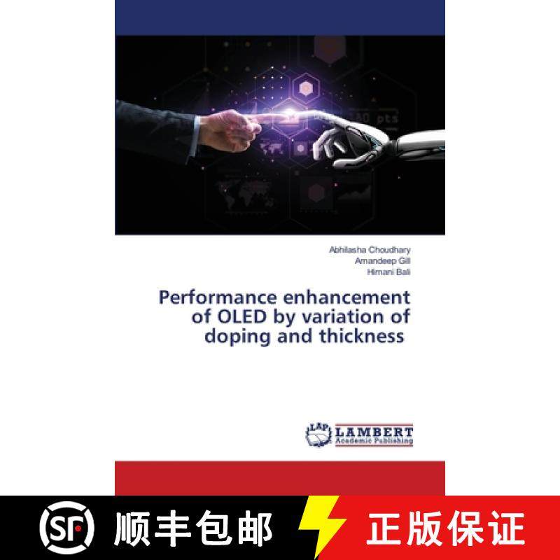 预订 Performance enhancement of OLED by variation of doping and thickness [9786203306453]