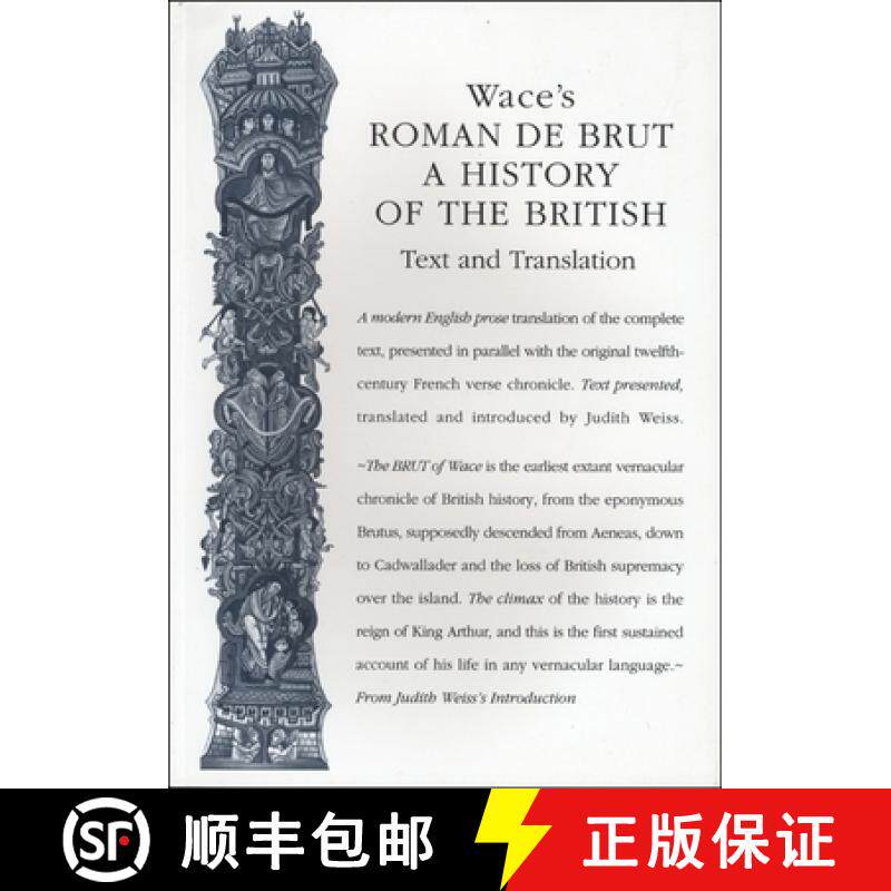 【3-4周达】Wace's Roman de Brut: A History of the British (Text and Translation) [9780859897341]