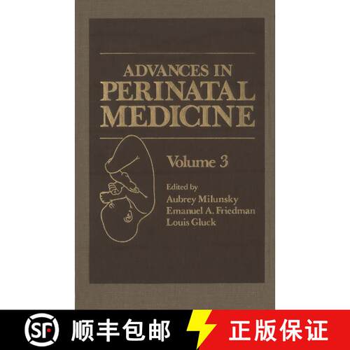 【3-4周达】Advances in Perinatal Medicine: Volume 3 [9781468444230]