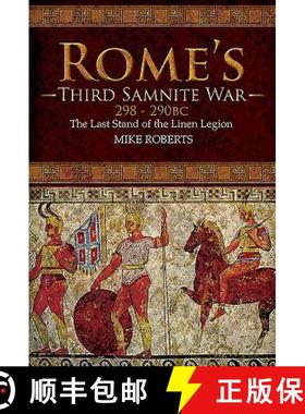 【3-4周达】Rome's Third Samnite War, 298-290 BC: The Last Stand of the Linen Legion [9781526744081]