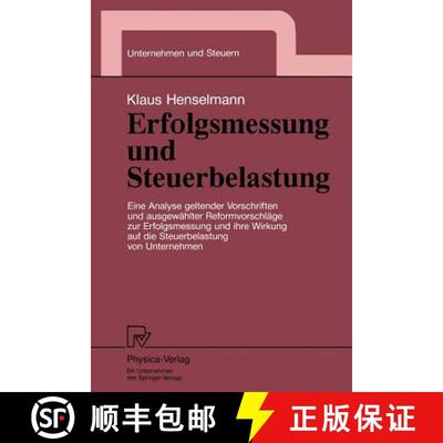 【3-4周达】Erfolgsmessung und Steuerbelastung: Eine Analyse geltender Vorschriften und ausgewählter ... [9783790807523]
