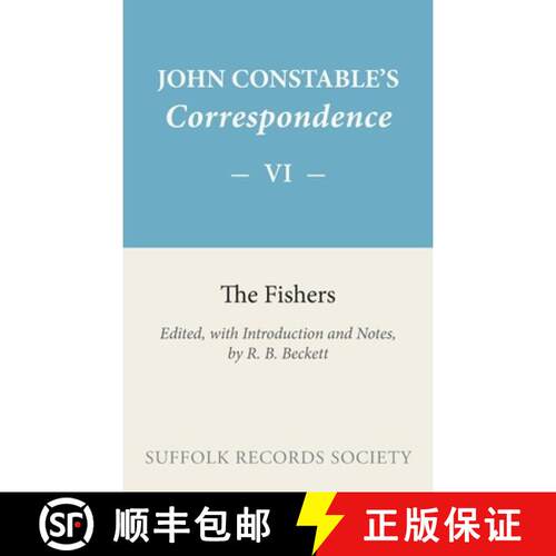 【3-4周达】精装 Constable Correspondence volume VI – The Fishers [9780900716096]