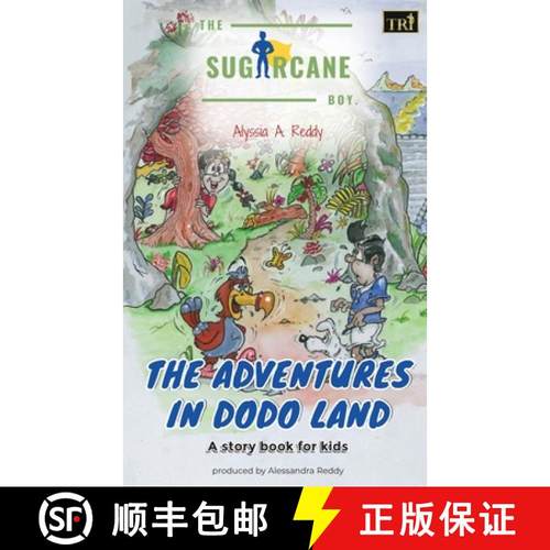 【3-4周达】The SugarCane Boy: The Adventures in Dodo Land [9781838250317]