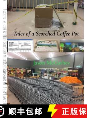 【3-4周达】Tales of a Scorched Coffee Pot [9798869267511]
