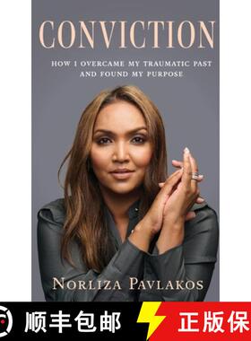 【3-4周达】Conviction: How I Overcame My Traumatic Past and Found My Purpose [9781763762107]