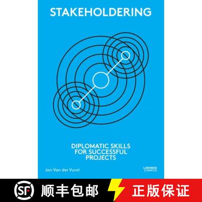 【3-4周达】Stakeholdering : Diplomatic Skills for Successful Projects [9789401462525]