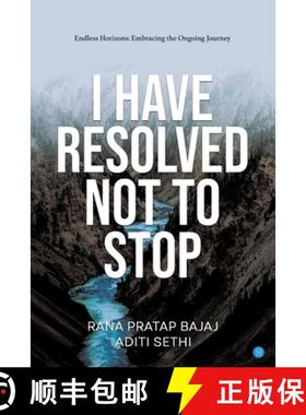 【3-4周达】I have Resolved NOT to Stop! [9789358196009]