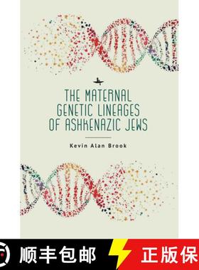 【3-4周达】The Maternal Genetic Lineages of Ashkenazic Jews [9781644699836]