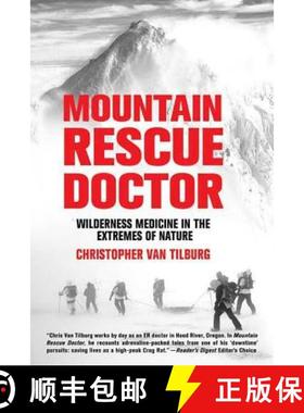 【3-4周达】Mountain Rescue Doctor: Wilderness Medicine in the Extremes of Nature [9780312358884]