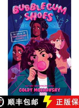【3-4周达】Bubblegum Shoes: The Case of the Contraband Closet [9780593813775]