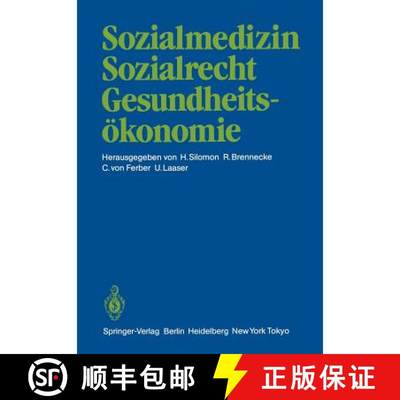【3-4周达】Sozialmedizin Sozialrecht Gesundheitsökonomie: Wissenschaftliche Jahrestagung 1984 Der De...[9783642709333]