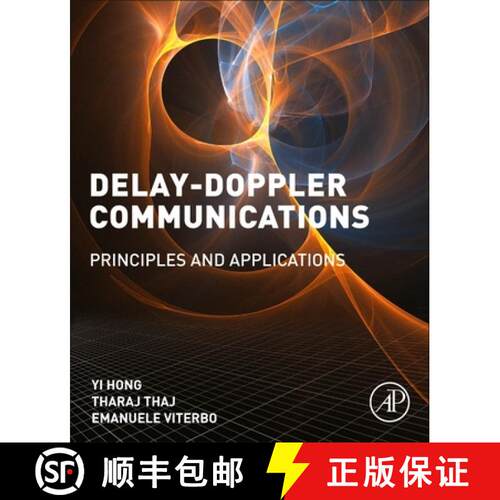【3-4周达】Delay-Doppler Communications: Principles and Applications [9780323850285]