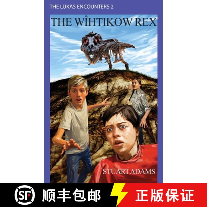 【3-4周达】The Wîhtikow Rex [9781772443028]