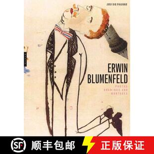 Drawings Photographs and Photomontages Erwin 9780300199383 Blumenfeld