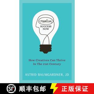 Success Creatives Creative 21st 9781947480742 the Now 4周达 Thrive Can How Century