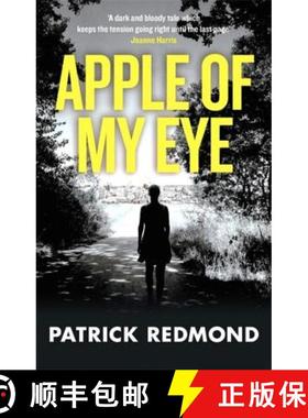 【3-4周达】Apple of My Eye: A taut, compelling psychological thriller [9780751561807]