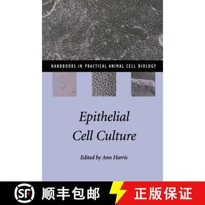 预订 Epithelial Cell Culture: - Epithelial Cell Culture [9780521559911]