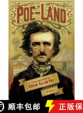 【3-4周达】Poe-Land: The Hallowed Haunts of Edgar Allan Poe [9781581572216]