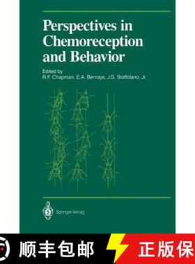 【3-4周达】Perspectives in Chemoreception and Behavior: Papers Presented at a Symposium Held at the U... [9781461290964]