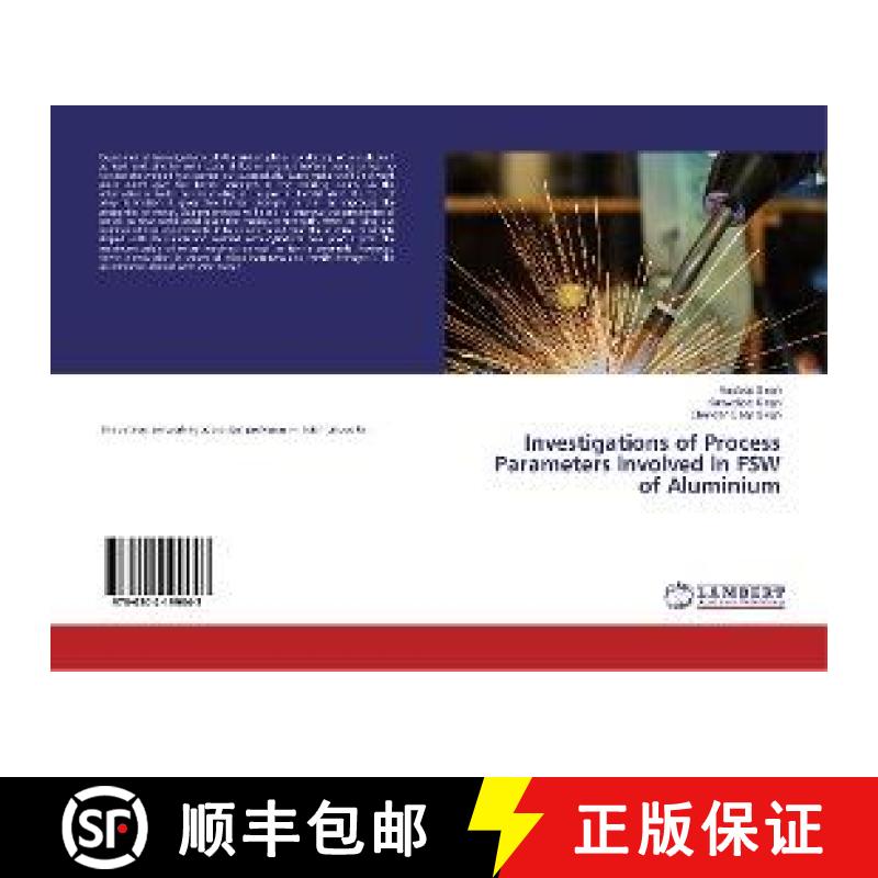 预订 Investigations of Process Parameters involved in FSW of Aluminium [9786202199643]