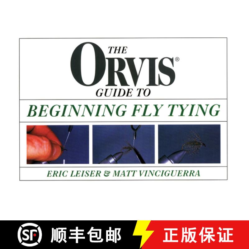【3-4周达】Orvis Guide to Beginning Fly Tying [9781585740963]