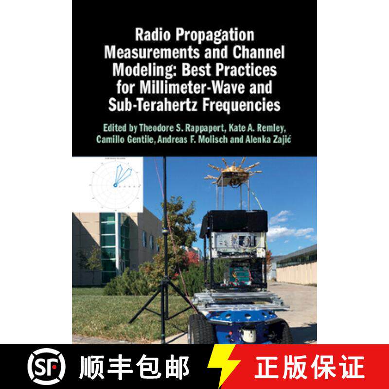 【3-4周达】精装 Radio Propagation Measurements and Channel Modeling: Best Practices for Millimeter-Wa... [9781009100717]