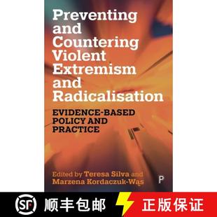 Preventing 9781447370925 ... Radicalisation 3周达 Evidence Countering and Policy Violent Based Extremism