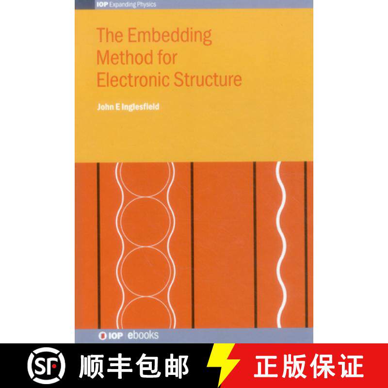 【3-4周达】The Embedding Method for Electronic Structure [9780750310437]