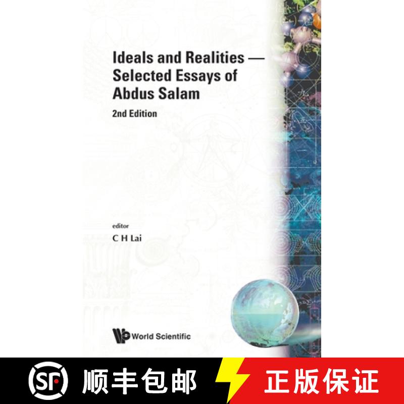 【3-4周达】Ideals and Realities: Selected Essays of Abdus Salam (2nd Edition) [9789971503161]
