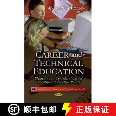【3-4周达】精装 Career and Technical Education: Elements and Considerations for Vocational Education ... [9781626180420]